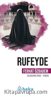 Rufeyde Öncülerin İzinde