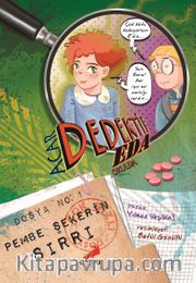 Pembe Şekerin Sırrı / Acar Dedektif Eda