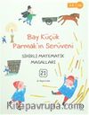 Bay Küçük Parmak'ın Serüveni / Sihirli Matematik Masalları 21