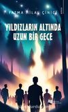 Yıldızların Altında Uzun Bir Gece