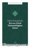 İslam Hukukunda Borcun Zekat Yükümlülüğüne Etkisi