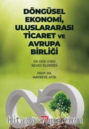 Döngüsel Ekonomi, Uluslararası Ticaret ve Avrupa Birliği
