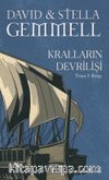 Kralların Devrilişi / Troya 3. Kitap