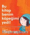 Bu Kitap Benim Köpeğimi Yedi