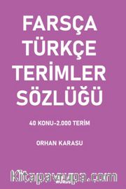 Farsça-Türkçe Terimler Sözlüğü