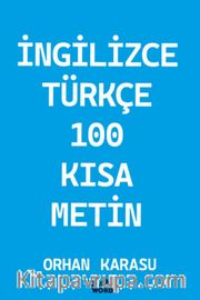İngilizce-Türkçe 100 Kısa Metin