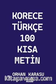 Korece-Türkçe 100 Kısa Metin
