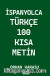 İspanyolca-Türkçe 100 Kısa Metin