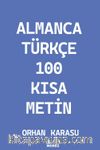 Almanca-Türkçe 100 Kısa Metin