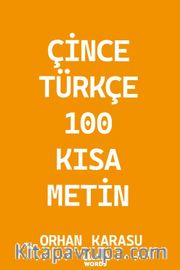 Çince-Türkçe 100 Kısa Metin