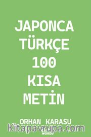 Japonca-Türkçe 100 Kısa Metin