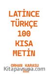 Latince-Türkçe 100 Kısa Metin