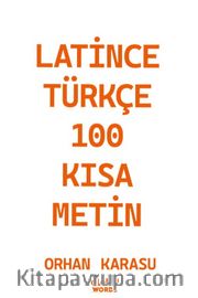 Latince-Türkçe 100 Kısa Metin