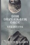 Son Sözlerden Önce