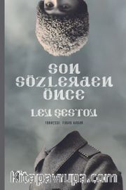 Son Sözlerden Önce