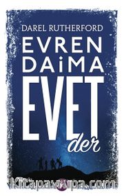 Evren Daima Evet Der