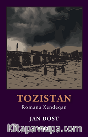 Tozistan <br /> Romana Xendeqan