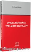 Avrupa Mekanında Toplanma Özgürlüğü