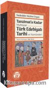 Tanzimat’a Kadar Muhtasar Türk Edebiyatı Tarihi ve Numûneleri