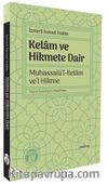 Kelam ve Hikmete Dair, Muhassalü’l-Kelam ve’l Hikme