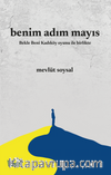 Benim Adım Mayıs & Bekle Beni Kadıköy Oyunu ile Birlikte