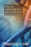 İnsan Genomuna Müdahale & Etik Tartışmalar Fıkhi Yaklaşımlar