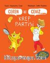 Ceren İle Ceviz ve Cimcime - Krep Partisi