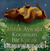 Minik Ayıcığa Kocaman Bir Kucak
