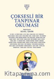 Çoksesli Bir Tanpınar Okuması