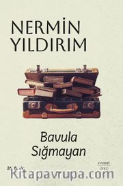 Bavula Sığmayan (Ciltli)