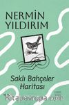 Saklı Bahçeler  Haritası (Ciltli)