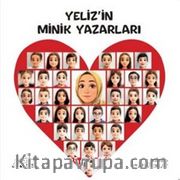Yeliz'in Minik Yazarları