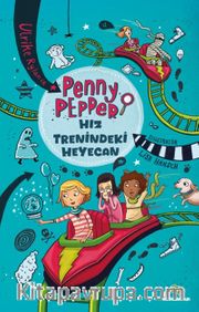 Penny Pepper - Hız Trenindeki Heyecan
