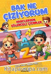 Bak Ne Çiziyorum - Harflerden Eğlenceli Çizimler