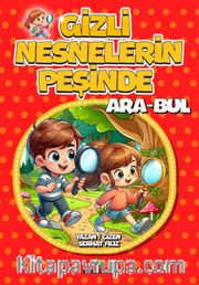 Gizli Nesnelerin Peşinde Ara-Bul