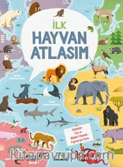 İlk Hayvan Atlasım