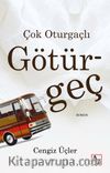 Çok Oturgaçlı Götürgeç
