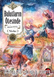Bulutların Ötesinde / Göklerden Gelen Kız 4