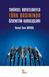 Tarihsel Boyutlarıyla Türk Basınında Özdenetim Kuruluşları