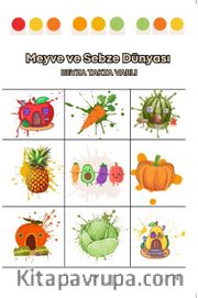 Meyve ve Sebze Dünyası <br /> Sevgili Çocuklar İçin Boyama Kitabı
