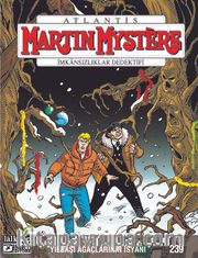 Martin Mystere Sayı 239 / Yılbaşı Ağaçlarının İsyanı