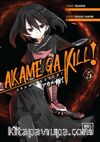 Akame, Keser 5
