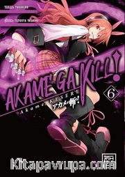 Akame, Keser 6
