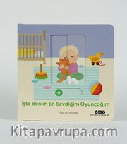 Hareketli Büyüyorum Serisi 4 / İşte Benim En Sevdiğim Oyuncağım