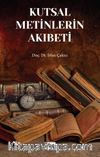 Kutsal Metinlerin Akıbeti