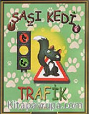 Şaşı Kedi / Trafik