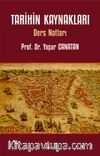 Tarihin Kaynakları & Ders Notları