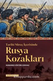 Tarihi Süreç İçerisinde Rusya Kozakları