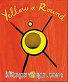 Yellow & Round