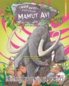 Mamut Avı & Tarih Öncesi Hikayeler